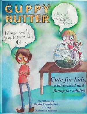 Image du vendeur pour Guppy Butter (Hardback or Cased Book) mis en vente par BargainBookStores