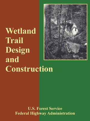 Bild des Verkufers fr Wetland Trail Design and Construction (Paperback or Softback) zum Verkauf von BargainBookStores