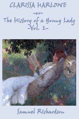 Immagine del venditore per Clarissa Harlowe -Or- The History of a Young Lady -Vol. 2- (Paperback or Softback) venduto da BargainBookStores