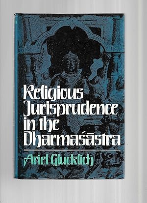 Seller image for RELIGIOUS JURISPRUDENCE IN THE DHARMASASTRRA for sale by Chris Fessler, Bookseller