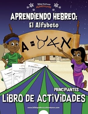 Image du vendeur pour Aprendiendo Hebreo: El Alfabeto Libro de Actividades -Language: spanish mis en vente par GreatBookPrices