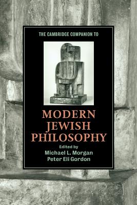 Seller image for The Cambridge Companion to Modern Jewish Philosophy (Paperback or Softback) for sale by BargainBookStores