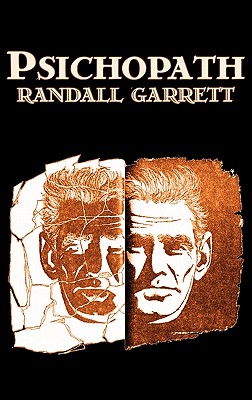 Imagen del vendedor de Psichopath by Randall Garret, Science Fiction, Fantasy (Paperback or Softback) a la venta por BargainBookStores