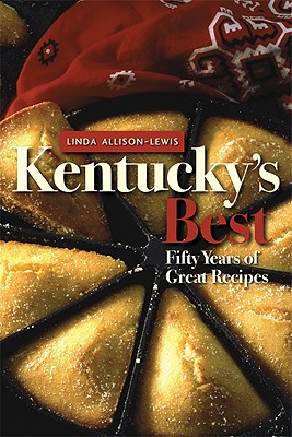 Seller image for Kentucky's Best: Fifty Years of Great Recipes (Paperback or Softback) for sale by BargainBookStores