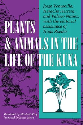 Imagen del vendedor de Plants and Animals in the Life of the Kuna (Paperback or Softback) a la venta por BargainBookStores