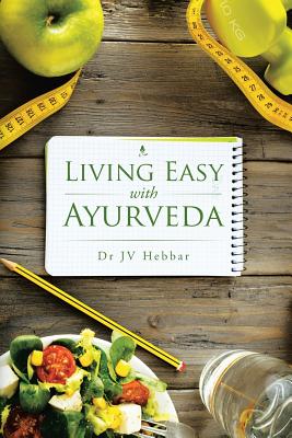 Bild des Verkufers fr Living Easy With Ayurveda (Paperback or Softback) zum Verkauf von BargainBookStores