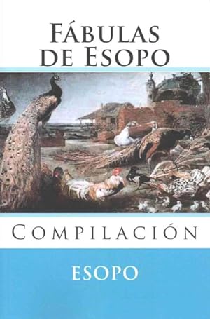 Image du vendeur pour Fbulas de Esopo/ Aesop's Fables : Compilacin/ Compilation -Language: spanish mis en vente par GreatBookPrices