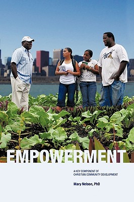 Bild des Verkufers fr Empowerment: A Key Component of Christian Community Development (Paperback or Softback) zum Verkauf von BargainBookStores