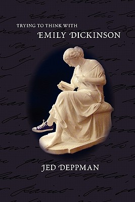 Bild des Verkufers fr Trying to Think with Emily Dickinson (Paperback or Softback) zum Verkauf von BargainBookStores