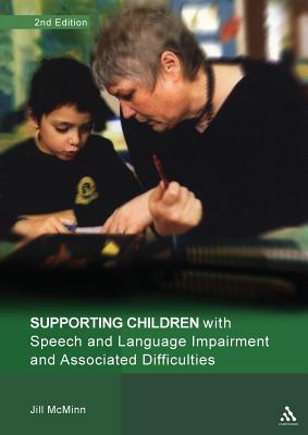 Seller image for Supporting Children with Speech and Language Impairment and Associated Difficulties: Suggestions for Supporting the Development of Language, Listening (Paperback or Softback) for sale by BargainBookStores