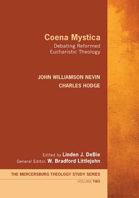 Seller image for Coena Mystica: Debating Reformed Eucharistic Theology (Paperback or Softback) for sale by BargainBookStores