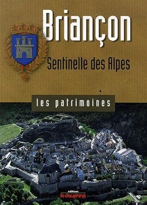 Image du vendeur pour Brianon: Sentinelle des Alpes mis en vente par dansmongarage
