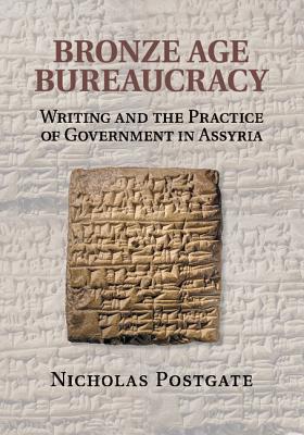 Seller image for Bronze Age Bureaucracy (Paperback or Softback) for sale by BargainBookStores