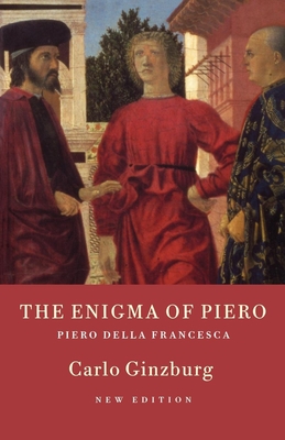 Imagen del vendedor de The Enigma of Piero: Piero della Francesca (Paperback or Softback) a la venta por BargainBookStores