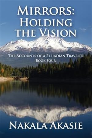 Image du vendeur pour Mirrors: Holding the Vision mis en vente par GreatBookPrices
