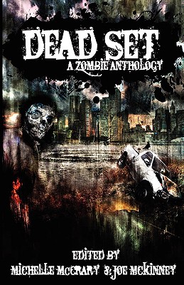 Seller image for Dead Set: A Zombie Anthology (Paperback or Softback) for sale by BargainBookStores