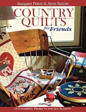 Immagine del venditore per Country Quilts for Friends - Print on Demand Edition (Paperback or Softback) venduto da BargainBookStores