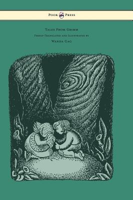 Imagen del vendedor de Tales From Grimm - Freely Translated and Illustrated by Wanda Gag (Hardback or Cased Book) a la venta por BargainBookStores