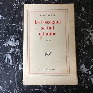 Seller image for Le rossignol se tait  l'aube. for sale by Lecapricorne