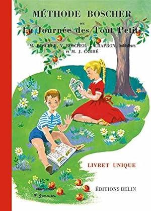 Seller image for Mthode Boscher ou La journe des tout petits : Livret unique for sale by dansmongarage