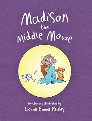 Seller image for Madison The Middle Mouse (Hardback or Cased Book) for sale by BargainBookStores