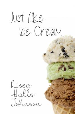 Seller image for Just Like Ice Cream (Paperback or Softback) for sale by BargainBookStores