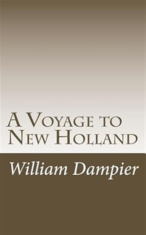 Imagen del vendedor de A Voyage to New Holland a la venta por GreatBookPrices