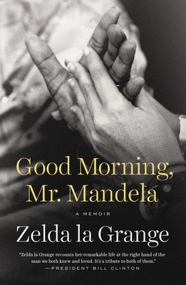 Immagine del venditore per Good Morning, Mr. Mandela: A Memoir (Paperback or Softback) venduto da BargainBookStores