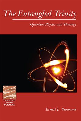 Seller image for The Entangled Trinity: Quantum Physics and Theology (Paperback or Softback) for sale by BargainBookStores