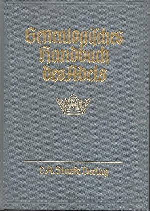 Imagen del vendedor de Genealogisches Handbuch der Adeligen Huser (Adelige Huser A Band IV) a la venta por Antiquariat Christian Wulff