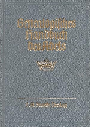 Seller image for Genealogisches Handbuch der Adeligen Huser (Adelige Huser B Band III) for sale by Antiquariat Christian Wulff