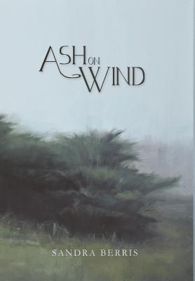 Seller image for Ash On Wind (Hardback or Cased Book) for sale by BargainBookStores