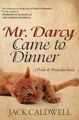 Seller image for Mr. Darcy Came to Dinner: a Pride & Prejudice farce (Paperback or Softback) for sale by BargainBookStores