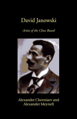 Imagen del vendedor de David Janowski: Artist of the Chess Board (Paperback or Softback) a la venta por BargainBookStores