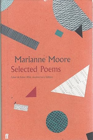 Marianne Moore. Selected Poems
