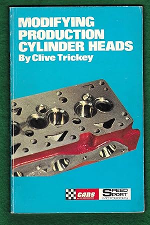 Seller image for MODIFYING PRODUCTION CYLINDER HEADS. Speed Sport Motobooks. for sale by Chaucer Bookshop ABA ILAB