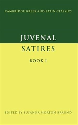Bild des Verk�ufers f�r Juvenal Satires Book I zum Verkauf von GreatBookPrices