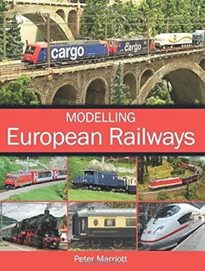 Imagen del vendedor de Modelling European Railways a la venta por WeBuyBooks