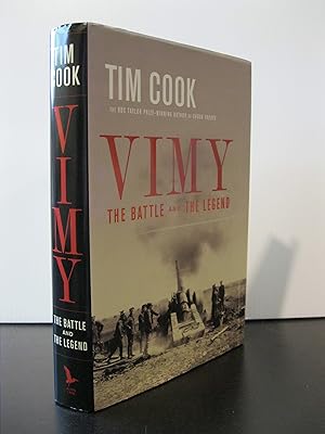 Imagen del vendedor de VIMY THE BATTLE AND THE LEGEND a la venta por MAPLE RIDGE BOOKS