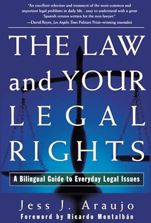 Imagen del vendedor de Law and Your Legal Rights/LA Ley Y Sus Derechos Legales : A Bilingual Guide to Everyday Legal Issues, UN Manual Bilingue Para Asuntos Legales Cotidianos a la venta por GreatBookPrices