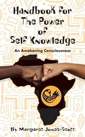 Seller image for Handbook for the Power of Self Knowledge - : An Awakening Consciousness for sale by GreatBookPrices