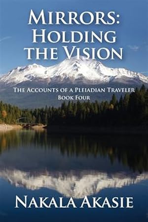 Image du vendeur pour Mirrors: Holding the Vision mis en vente par GreatBookPrices