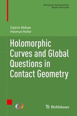 Image du vendeur pour Holomorphic Curves and Global Questions in Contact Geometry mis en vente par GreatBookPrices