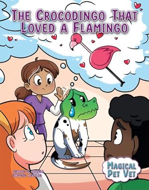 Imagen del vendedor de Crocodingo That Loved a Flamingo a la venta por GreatBookPrices