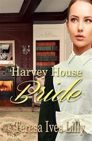 Seller image for Harvey House Bride : Harvey Girls for sale by GreatBookPrices