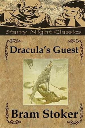 Seller image for Dracula's Guest : And Other Weird Stories for sale by GreatBookPrices