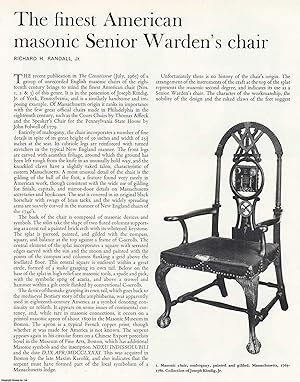 Bild des Verkufers fr The Finest American Masonic Senior Warden's Chair. An original article from The Connoisseur, 1966. zum Verkauf von Cosmo Books