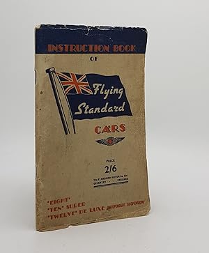 INSTRUCTION BOOK OF FLYING STANDARD CARS 1939 Eight Ten Super Twelve De Luxe (Independent Suspens...