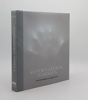 Bild des Verkufers fr SUPERNATURAL AMERICA The Paranormal in American Art zum Verkauf von Rothwell & Dunworth (ABA, ILAB)