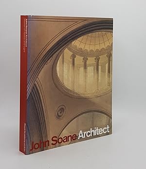 Image du vendeur pour JOHN SOANE Architect Master of Space and Light mis en vente par Rothwell & Dunworth (ABA, ILAB)